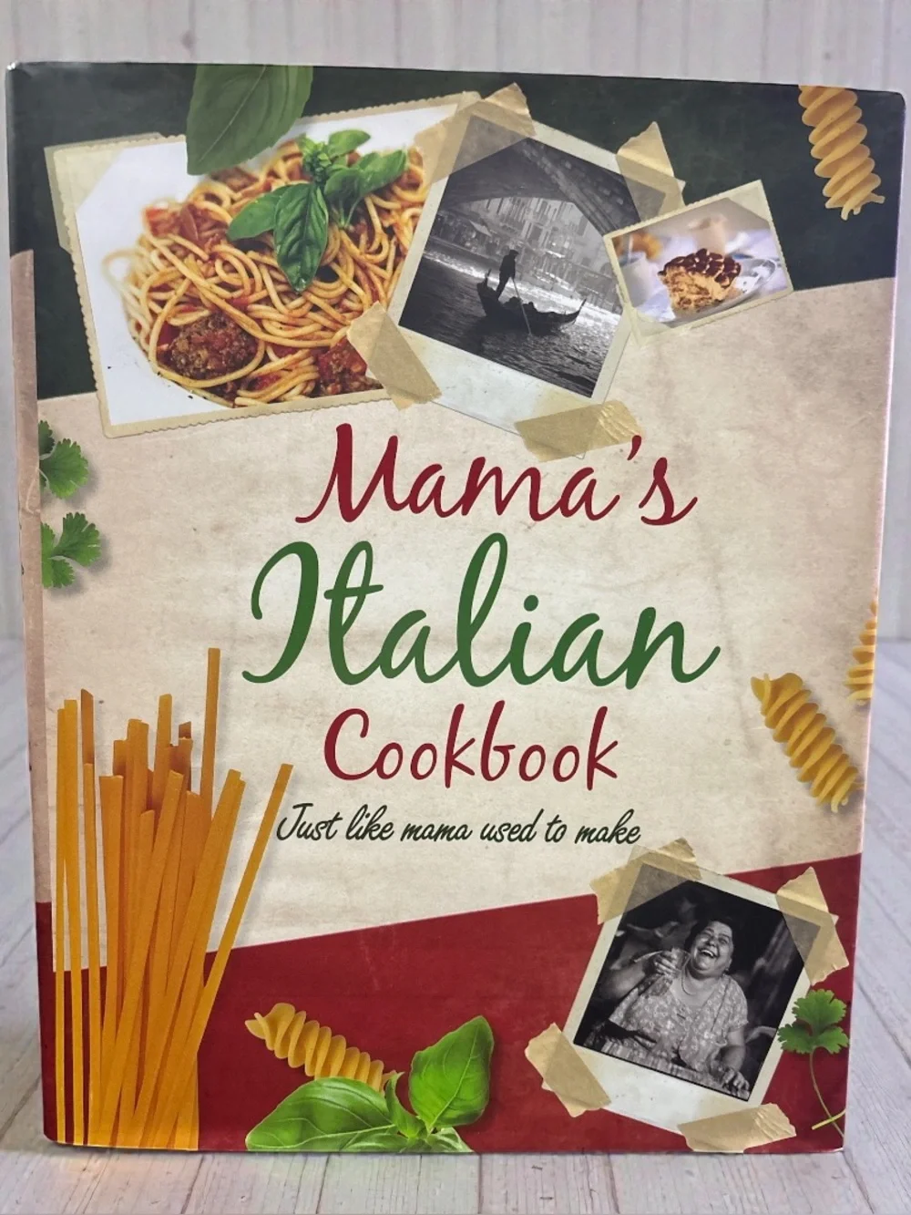 Mama's Italian Cookbook - Just Like Mama Used to Make